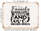 DECORATIVE METAL SIGN - Family Where Life Begins and Love Never Ends - 5 - Vintage Rusty Look
